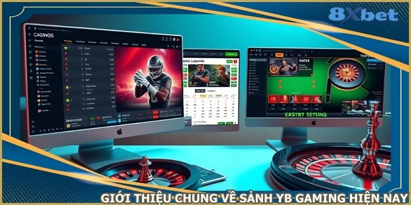 gioi-thieu-chung-ve-sanh-yb-gaming-hien-nay